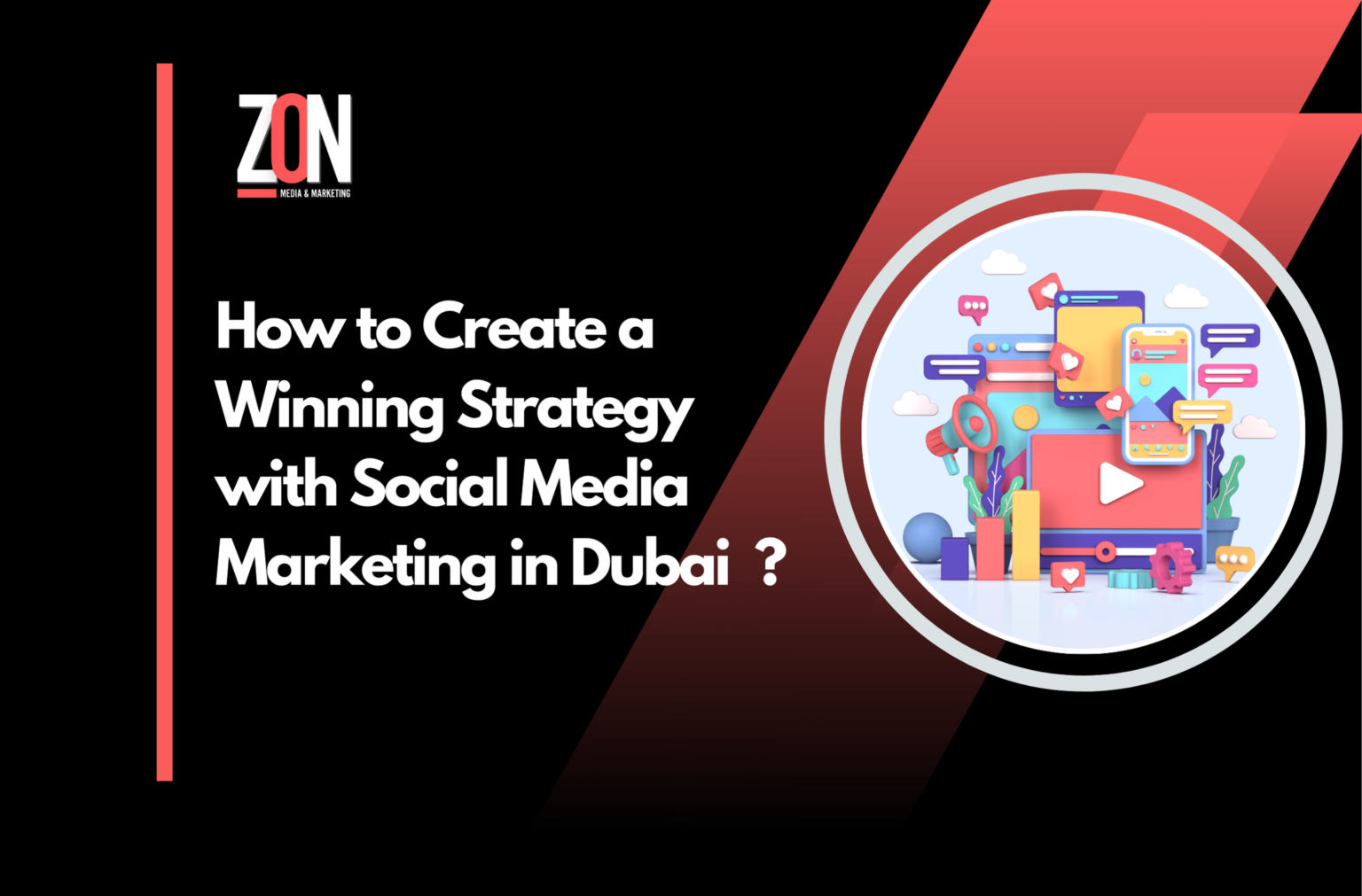 How to Create a Winning Strategy with Social Media Marketing in Dubai